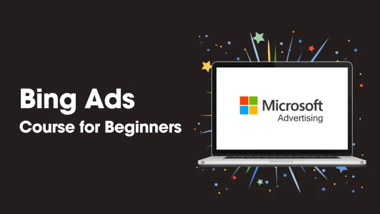 Microsoft Bing Ads Course